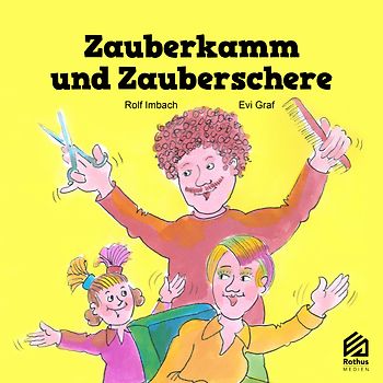 Zauberkamm und Zauberschere