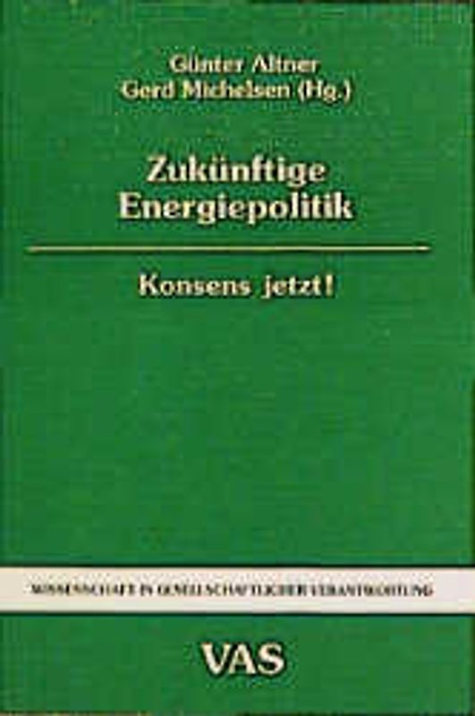 Zukünftige Energiepolitik