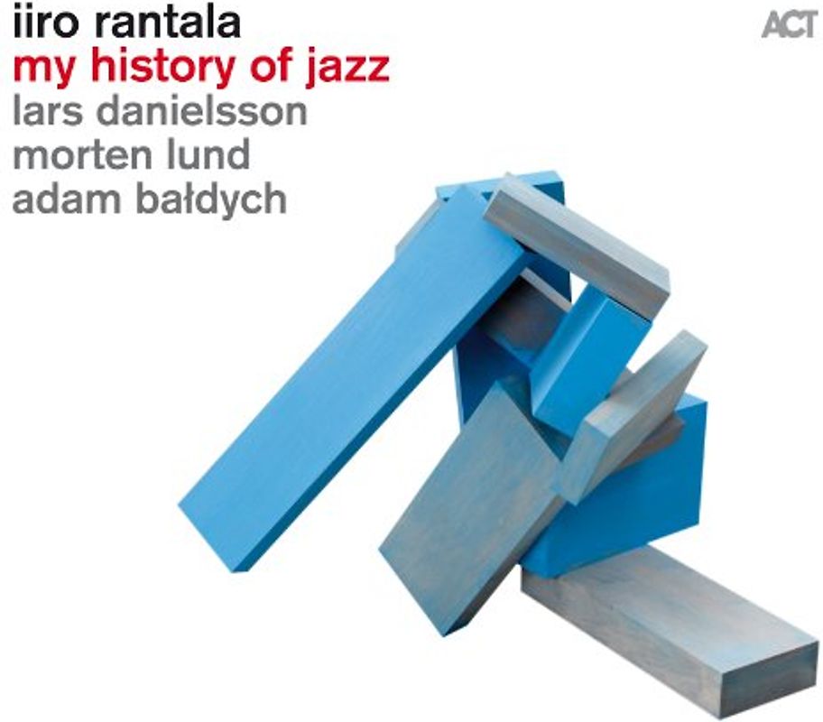 Rantala,Iiro - My History of Jazz
