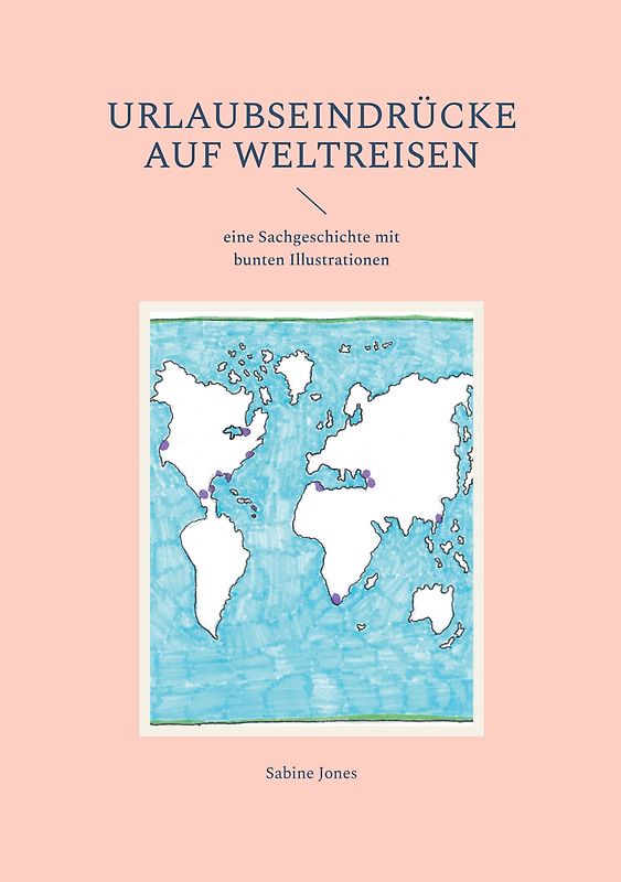 Urlaubseindrücke auf Weltreisen