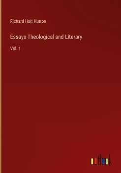 Essays Theological and Literary