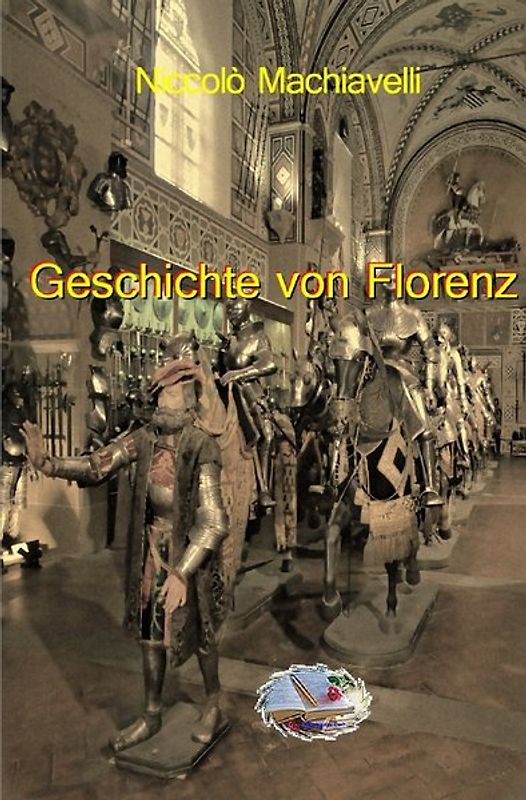 Geschichte von Florenz (Bebildert)