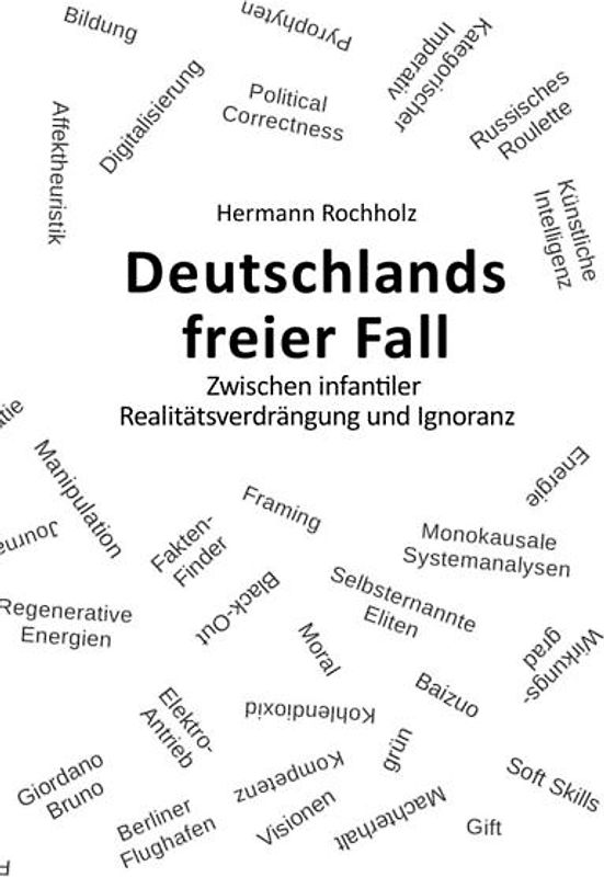 Deutschlands freier Fall