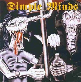 Dimple Minds - Die Besten Trinken aus