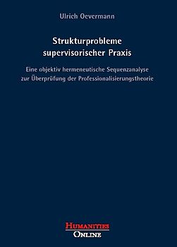 Strukturprobleme supervisorischer Praxis