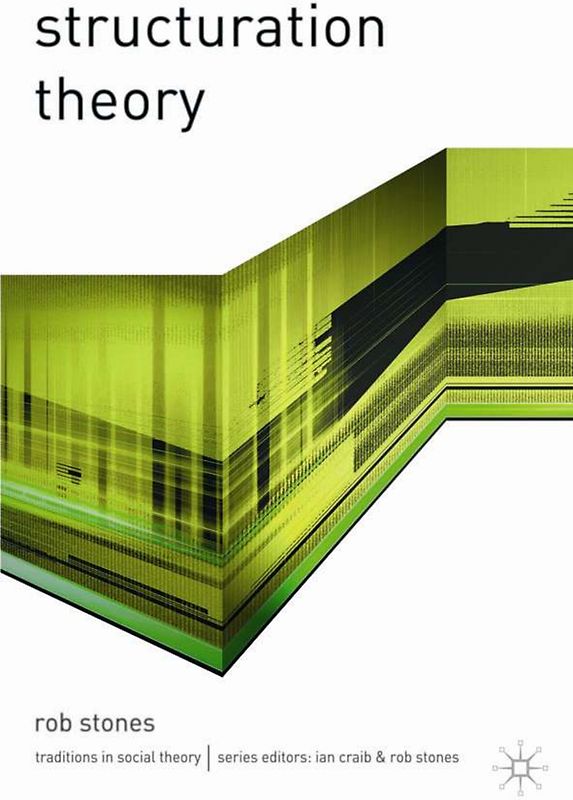 Structuration Theory