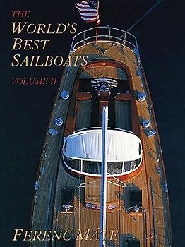 The World's Best Sailboats