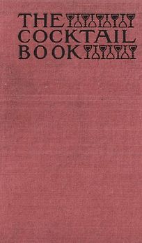 The Cocktail Book 1926 Reprint