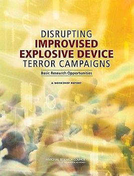 Disrupting Improvised Explosive Device Terror Campaigns