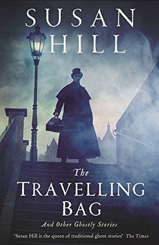 The Travelling Bag: And Other Ghostly Stories