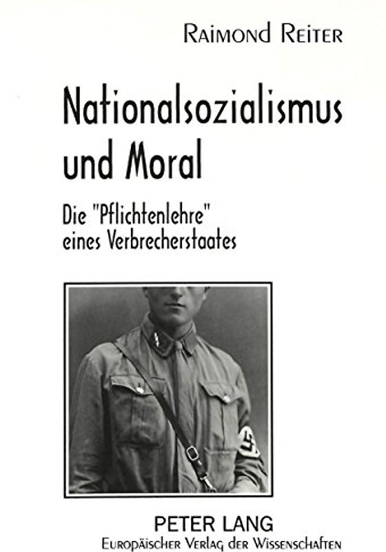 Nationalsozialismus und Moral