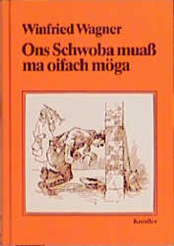 Ons Schwoba muass ma oifach möga