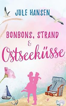 Bonbons, Strand & Ostseeküsse