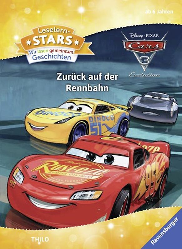 Leselernstars Wir lesen gemeinsam Geschichten: Cars 3 Zurück auf der Rennbahn