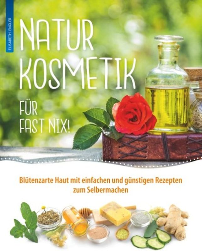 Naturkosmetik für fast nix