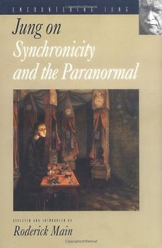 Jung on Synchronicity and the Paranormal (Princeton Paperbacks)