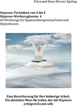 Hypnose von A bis Z Hypnose - Werkzeugkasten 4