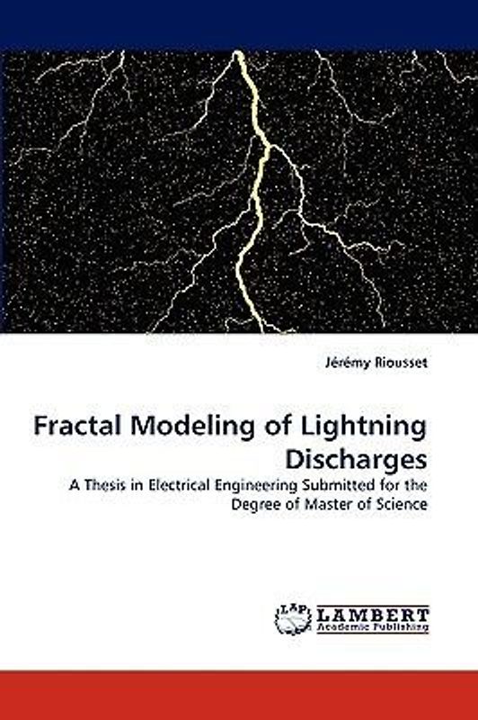 Fractal Modeling of Lightning Discharges