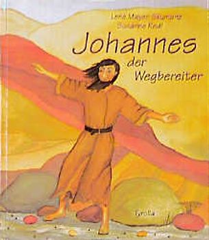 Johannes der Wegbereiter