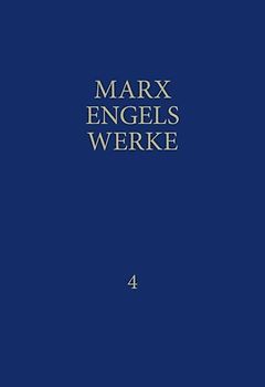 MEW / Marx-Engels-Werke Band 4