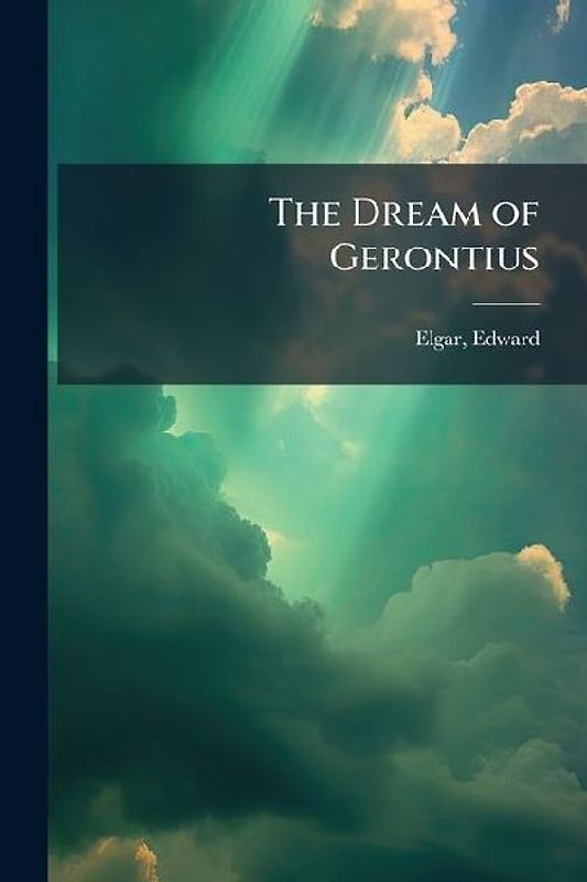 The Dream of Gerontius