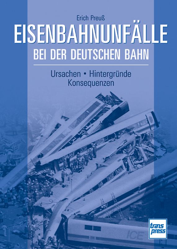Eisenbahnunfälle bei der Deutschen Bahn