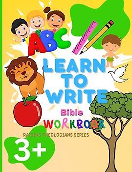 Learn to Write: Bible Workbook for Kids