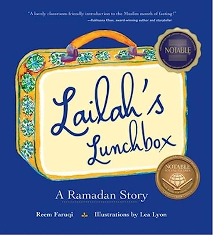 Lailah's Lunchbox: A Ramadan Story
