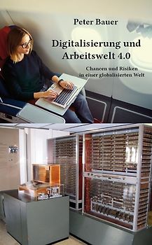 Digitalisierung und Arbeitswelt 4.0