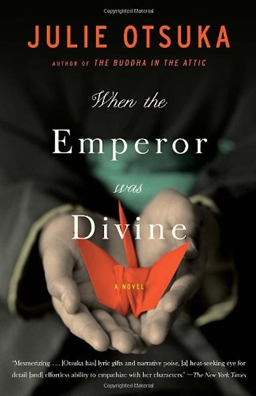 When the Emperor Was Divine - Otsuka, Julie