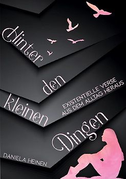 Hinter den kleinen Dingen