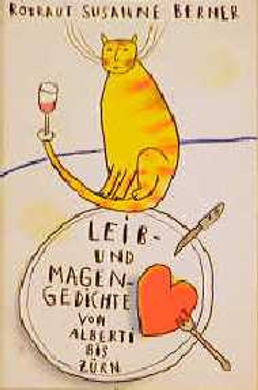 Leib- und Magengedichte. Von Alberti bis Zürn