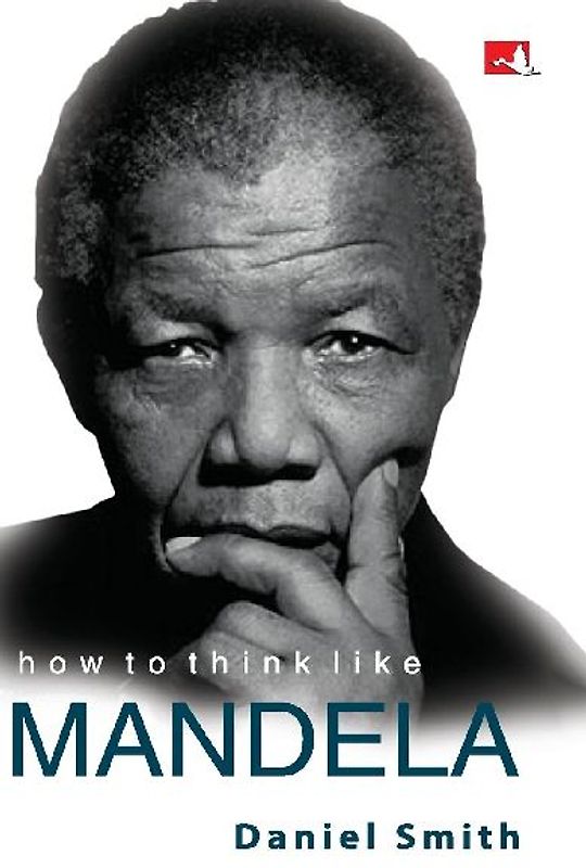 How to rhink like Mandela