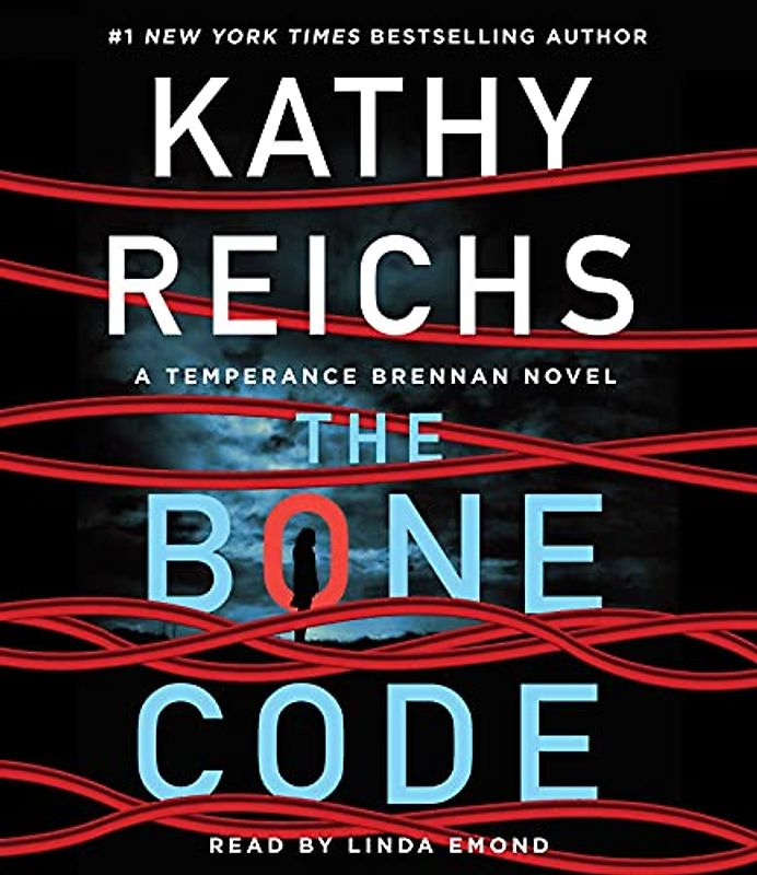 The Bone Code: A Temperance Brennan Novel (Volume 20)