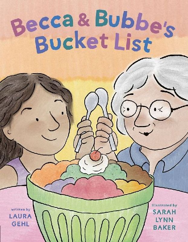 Becca & Bubbe's Bucket List