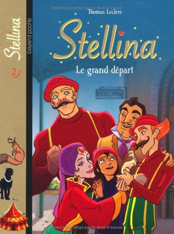 Stellina, Tome 2 : Le grand départ - Leclere, Thomas