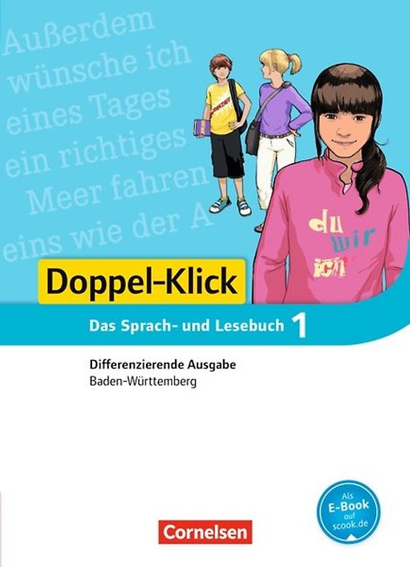 Doppel-Klick - Das Sprach- und Lesebuch - Differenzierende Ausgabe Baden-Württemberg - Band 1: 5. Schuljahr