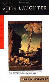 The Son of Laughter - Buechner, Frederick