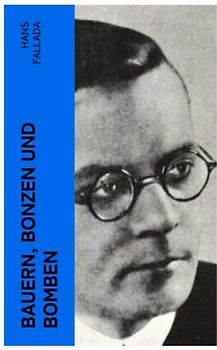 Bauern, Bonzen und Bomben