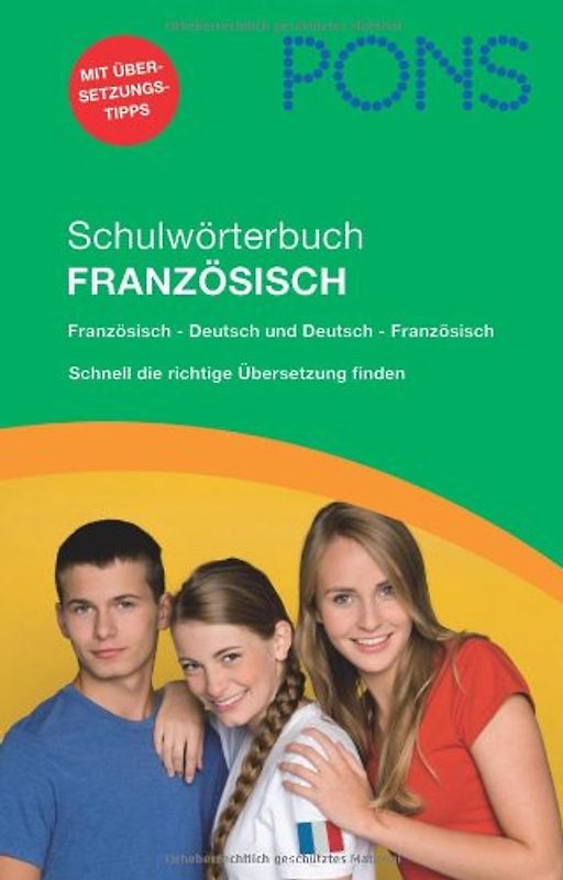 PONS Schulwörterbuch Französisch für Schüler