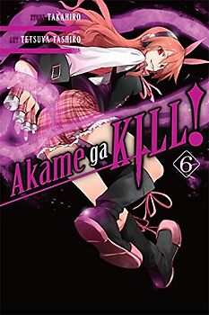 Tashiro, Tetsuya - Akame ga KILL!, Vol. 6