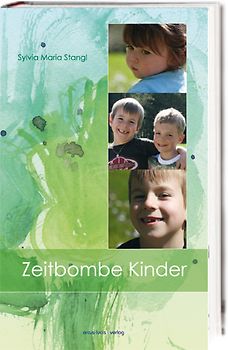 Zeitbombe Kinder