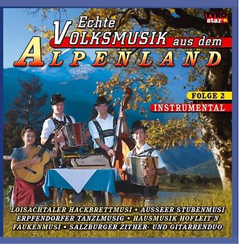 Various - Echte Volksmusik aus dem Alpenland 2