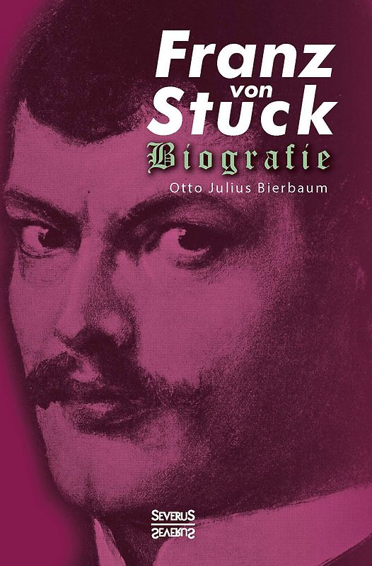 Franz Stuck. Biografie