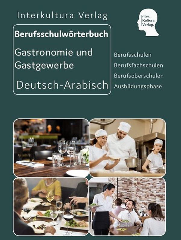 Interkultura Berufsschulwörterbuch für Gastronomie und Gastgewerbe