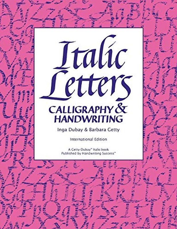 Italic Letters: Handwriting & Calligraphy: Calligraphy & Handwriting