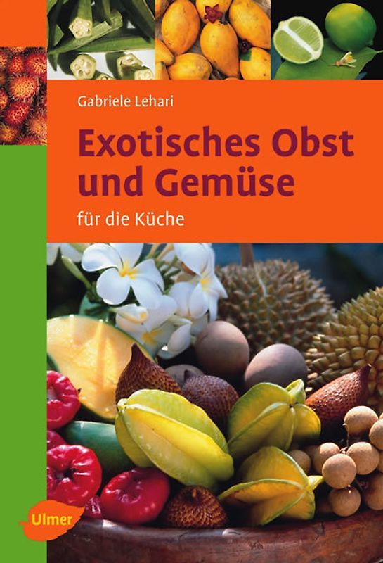 Exotisches Obst und Gemüse