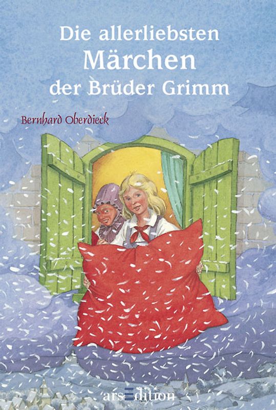 Meine allerliebsten Märchen der Brüder Grimm