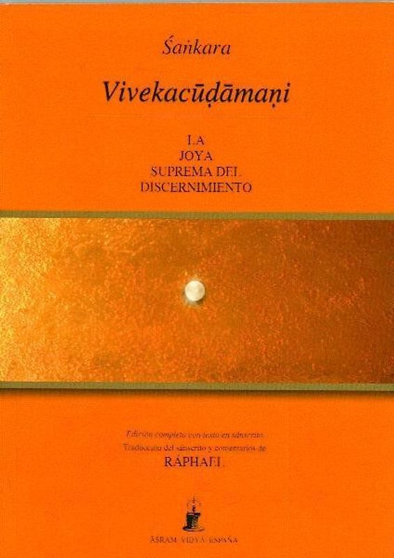 Vivekacudamani, la joya suprema del discernimiento