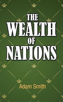 The Wealth of Nations